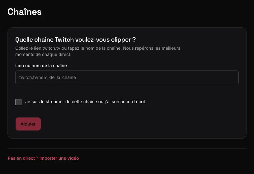 Capture réelle de l'écran Chaînes : champ pour coller le lien de sa chaîne Twitch et case d'attestation des droits.